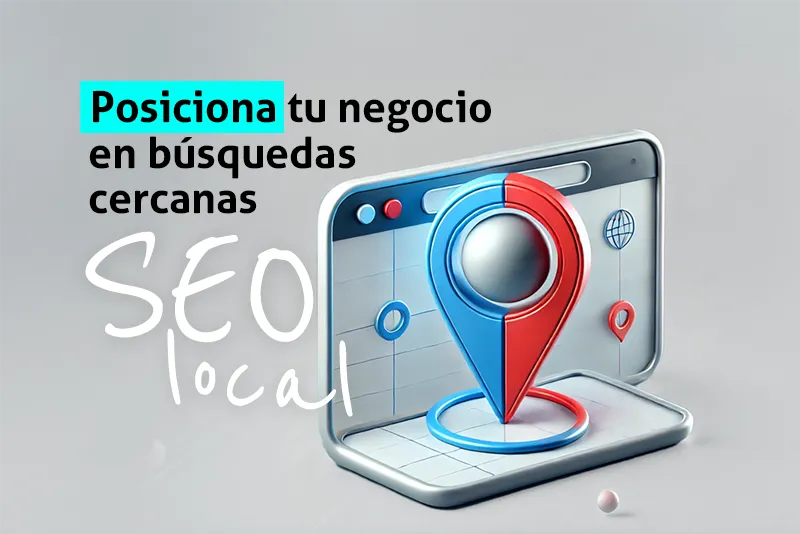 Posicionar negocio con SEO local